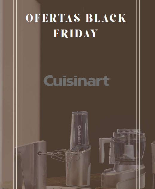 Cusinart lanza sus acciones para el Black Friday